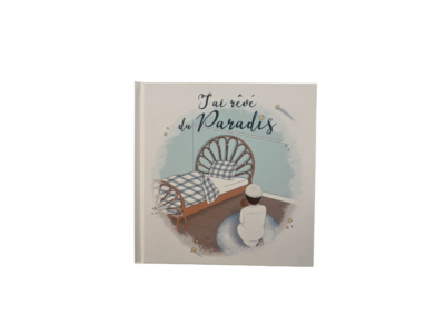 J'ai rêvé du paradis