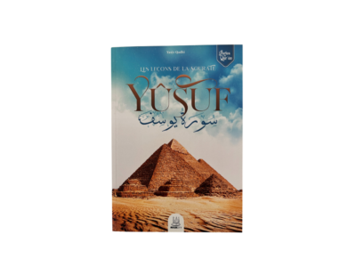 Les leçons de la sourate Yusuf