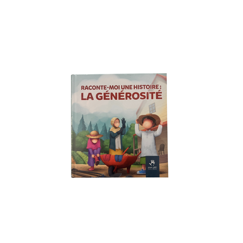 Raconte-moi une histoire : la générosité
