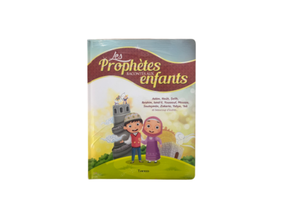 Les Prophètes racontés aux enfants