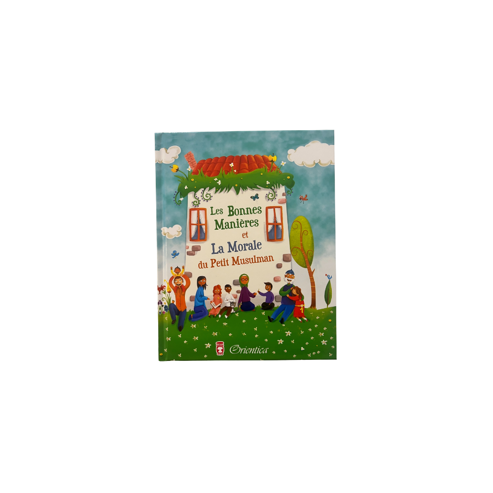 Les bonnes manière et la morale du petit musulman