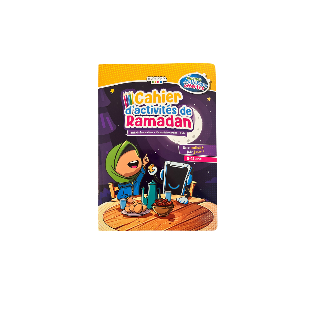 Cahier d’activités de Ramadan - 8-12 ans