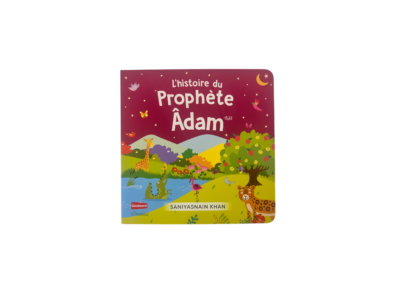 l'histoire du prophète Adam