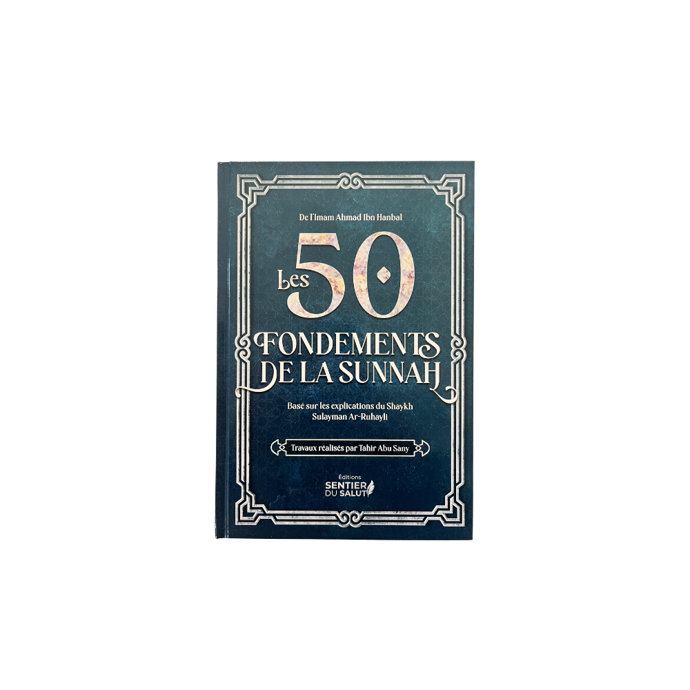 Les 50 fondements de la sunnah