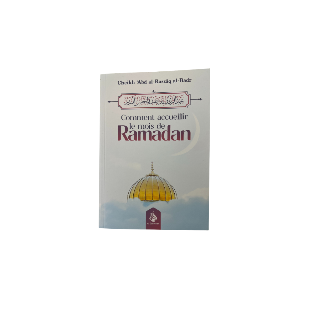 Comment accueillir le mois de ramadan