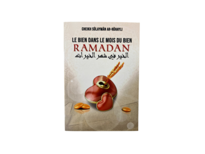 Le bien dans le mois du bien - Ramadan