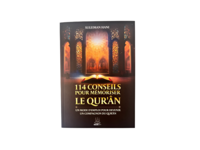 114 Conseils pour mémoriser le Coran