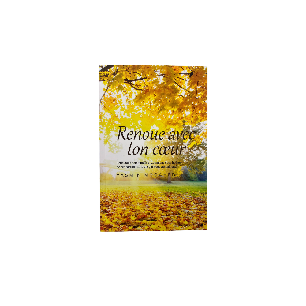 Renoue avec ton cœur