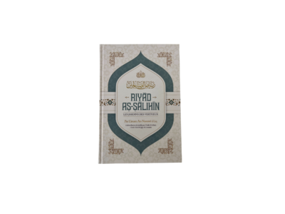 Riyâd As-Sâlihîn – Les Jardins des Vertueux