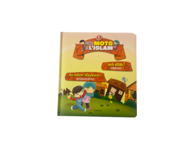 Petits mots de l'islam - tome 1