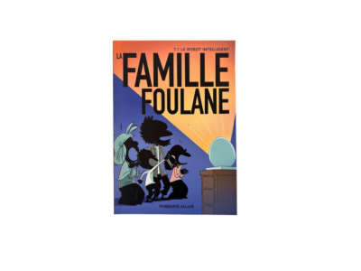 La famille foulane - Tome 1