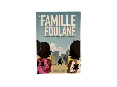 La famille foulane - Tome 4