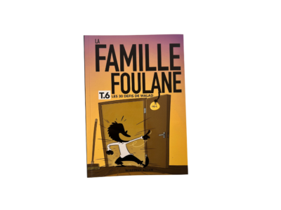 La famille foulane - Tome 6