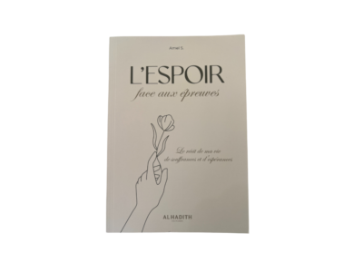 L'espoir face aux épreuves