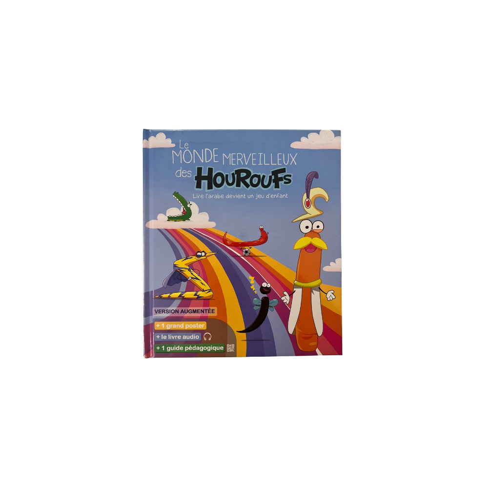 Le monde merveuilleux des houroufs