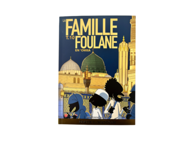 La famille foulane - Tome 10