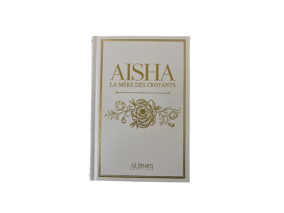 Aisha, la mère des croyants
