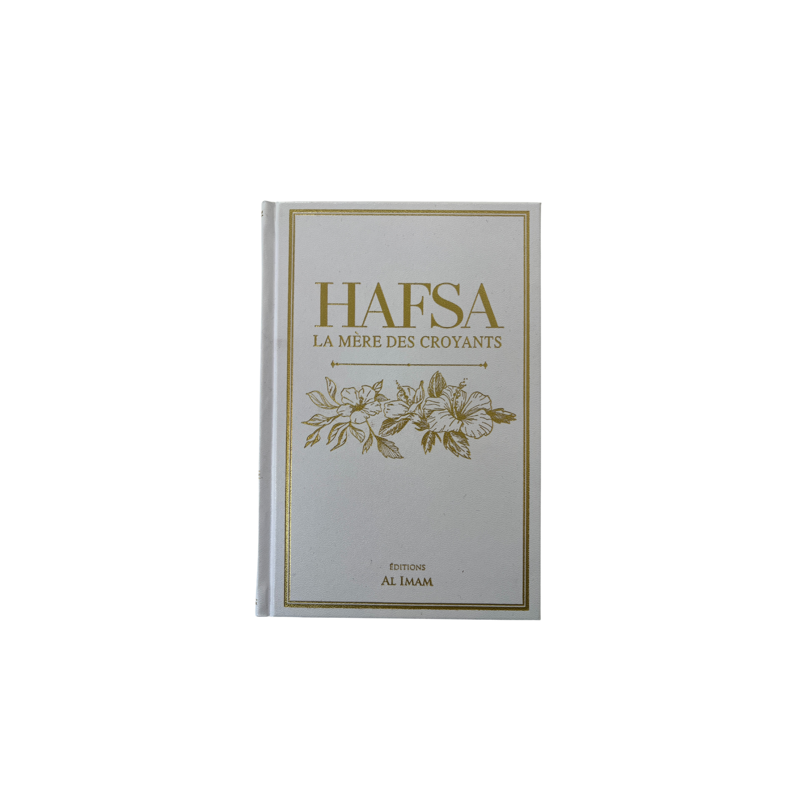 Hafsa, la mère des croyants