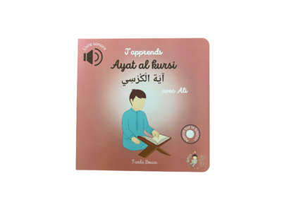 J’apprends Ayat Al-Kursi avec Ali – Livre Sonore pour Enfants