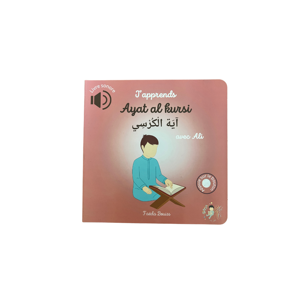 J’apprends Ayat Al-Kursi avec Ali – Livre Sonore pour Enfants