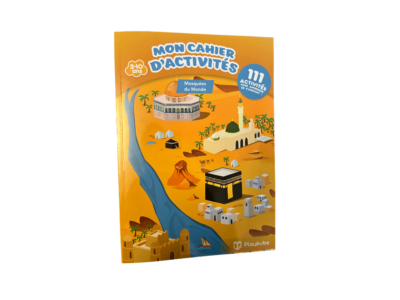 Mon Cahier d'Activités – Mosquées du Monde (3 à 10 ans) | 111 Activités Ludiques et Éducatives