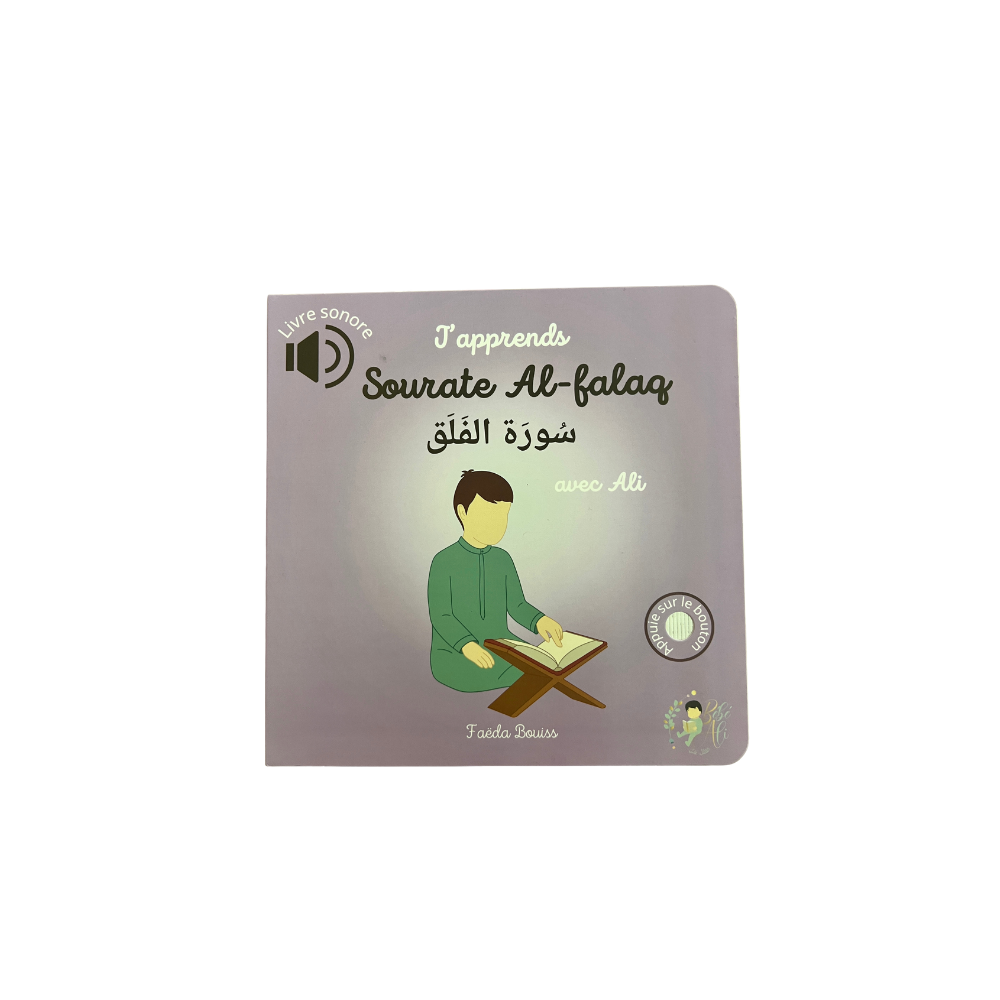 J’apprends la Sourate Al-Falaq avec Ali – Livre Sonore pour Enfants