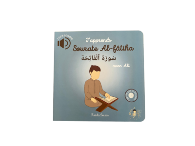 J’apprends la Sourate Al-Fatiha avec Ali – Livre Sonore pour Enfants