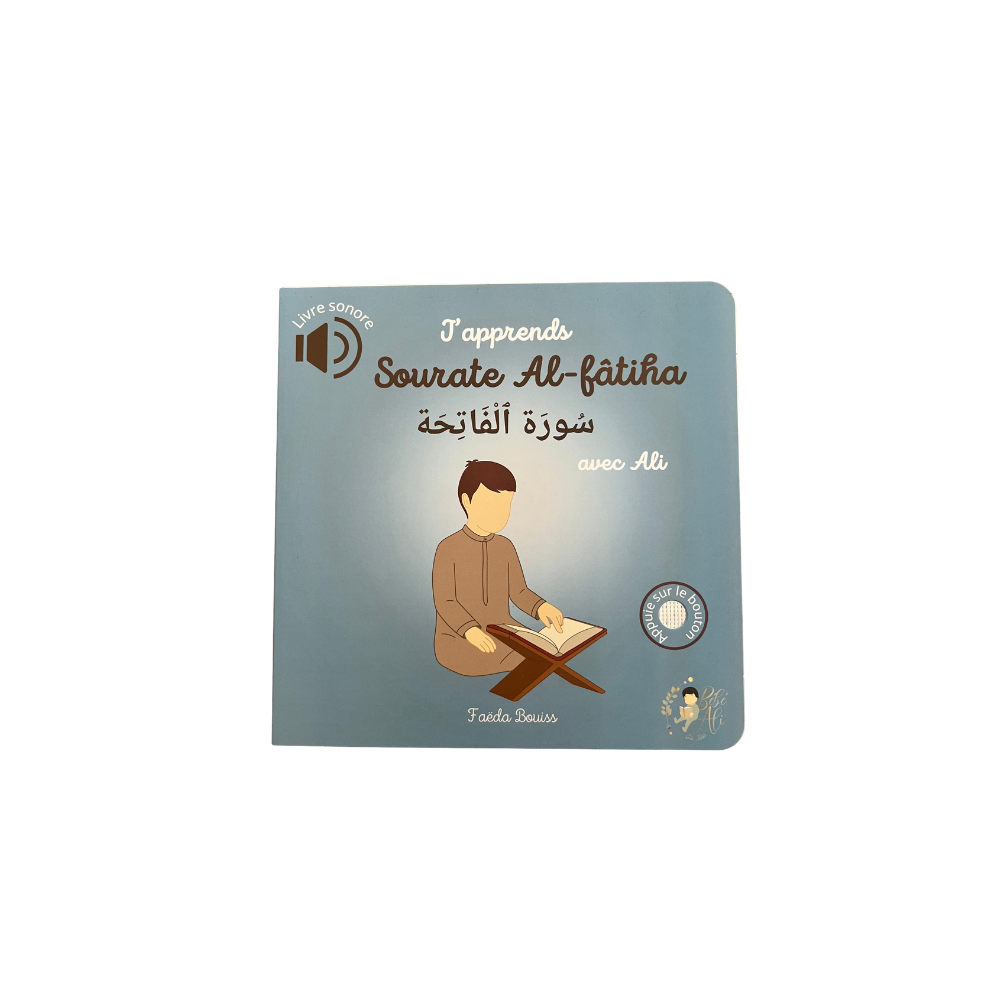 J’apprends la Sourate Al-Fatiha avec Ali – Livre Sonore pour Enfants