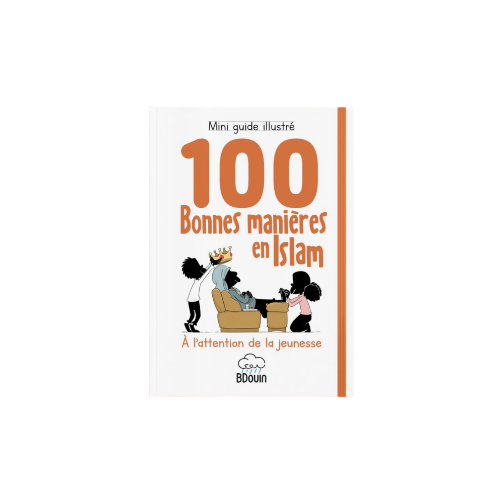 100 Bonnes Manières en Islam – À l’attention de la jeunesse